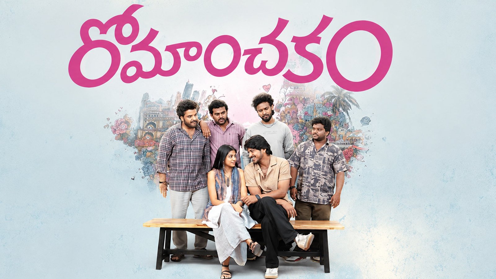 Romanchakam: Love, Laughter & Loads of Fun